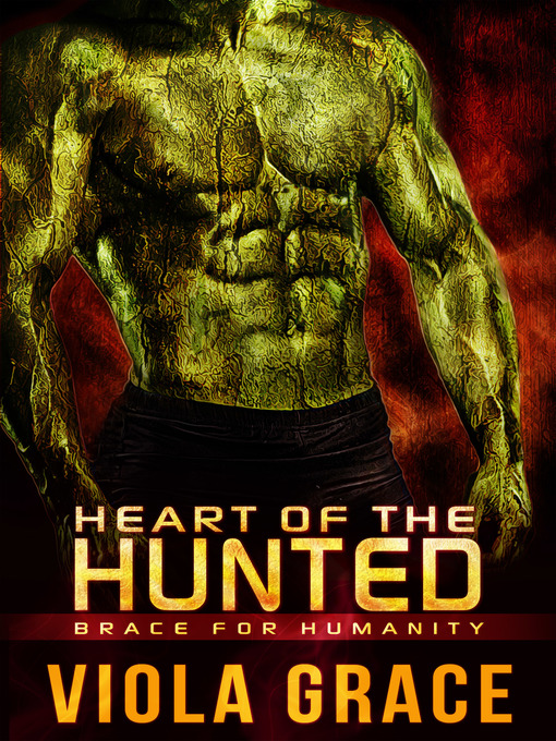 Title details for Heart of the Hunted by Viola Grace - Available